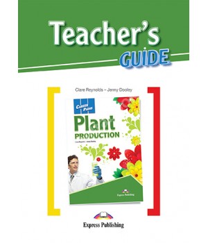 Книга для вчителя Career Paths: Plant Production Teacher's Guide
