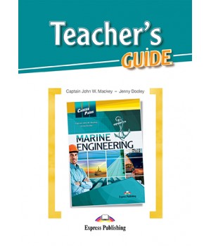 Книга для вчителя Career Paths: Marine Engineering Teacher's Guide