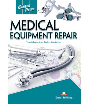 Підручник Career Paths: Medical Equipment Repair Student's Book with online access