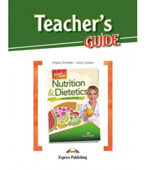Книга для вчителя Career Paths: Nutrition & Dietetics Teacher's Guide