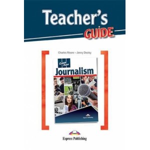 Книга для вчителя Career Paths: Journalism Teacher's Guide