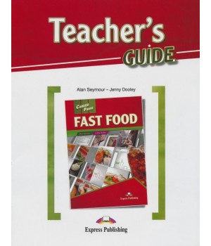 Книга для вчителя Career Paths: Fast Food Teacher's Guide