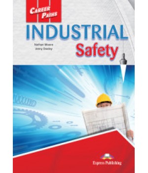 Підручник Career Paths: Industrial Safety Student's Book