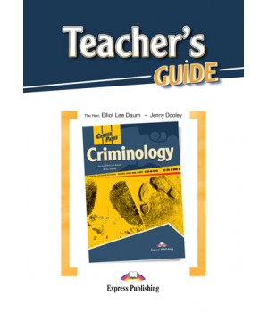 Книга для вчителя Career Paths: Criminology Teacher's Guide