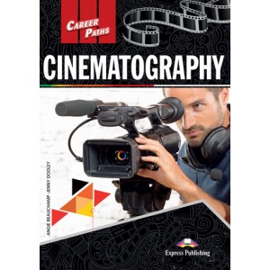 Підручник Career Paths: Cinematography Student's Book