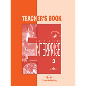 Книга для вчителя Enterprise 3 Teacher's Book