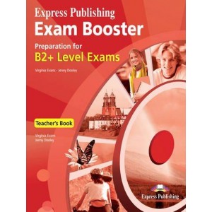 Книга для вчителя Exam Booster Preparation for B2+ Teacher's Book