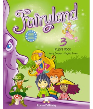 Підручник Fairyland 3 Pupil's Book