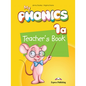 Книга для вчителя My Phonics 1a (The Alphabet A-M) Teacher's Book