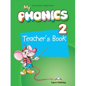 Книга для вчителя My Phonics 2 (Short Vowels) Teacher's Book