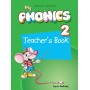 Книга для вчителя My Phonics 2 (Short Vowels) Teacher's Book