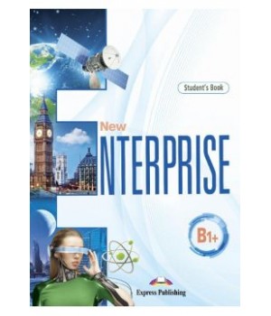 Підручник New Enterprise B1+ Student's Book