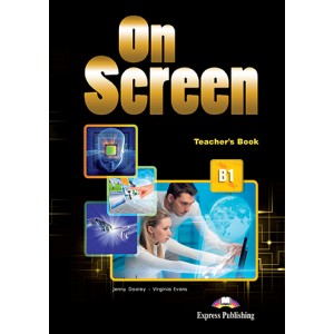 Книга для вчителя On Screen B1 Teacher's Book