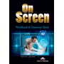 Робочий зошит On Screen B2 Workbook & Grammar Book