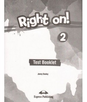 Тести Right On! 2 Test Booklet