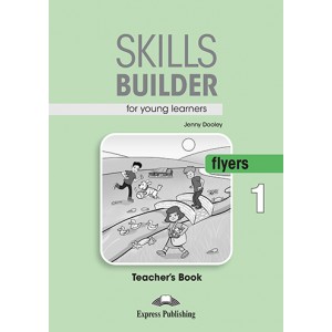 Книга для вчителя Skills Builder Flyers 1 Format 2017 Teacher's Book