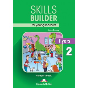Підручник Skills Builder Flyers 2 Format 2017 Student's Book