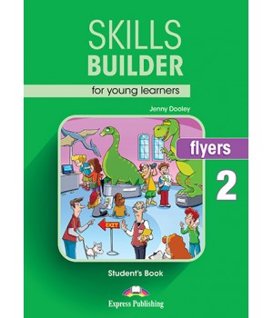 Підручник Skills Builder Flyers 2 Format 2017 Student's Book