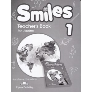 Книга для вчителя Smiles for Ukraine 1 Teacher's Book