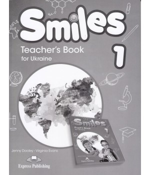 Книга для вчителя Smiles for Ukraine 1 Teacher's Book