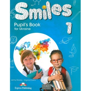 Підручник Smiles for Ukraine 1 Pupil's Book