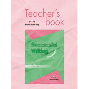 Книга для вчителя Successful Writing 2 Upper-Intermediate Teacher's Book