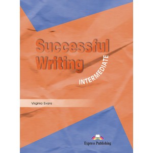 Підручник Successful Writing 1 Intermediate Student's Book