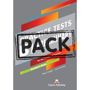 Книга для вчителя Practice Tests B1 Preliminary for the Revised 2020 Exam Teacher's Book