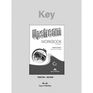 Відповіді Upstream Proficiency C2 Revised Edition Workbook Key