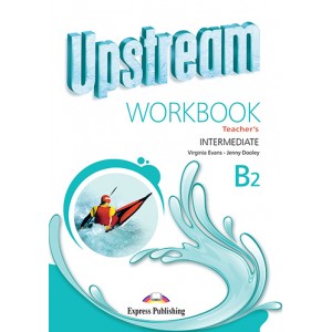 Книга для вчителя Upstream Intermediate 3rd Edition Teacher's Workbook