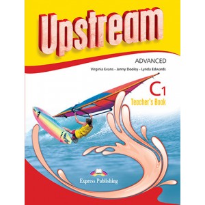 Книга для вчителя Upstream Advanced 3rd Edition Teacher's Book (interleaved)