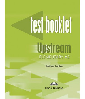 Тести Upstream Elementary Test Booklet
