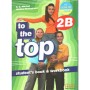 Підручник To the Top 2B Split Edition with Culture Time for Ukraine Student's Book + Workbook with CD-ROM