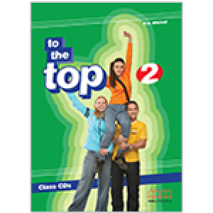 Диск To the Top 2 Class Audio CD
