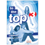 Книга для вчителя To the Top 3 (A2) Teacher's Workbook