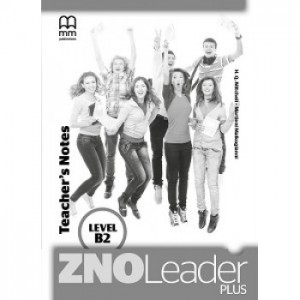 Книга для вчителя ZNO Leader Plus for Ukraine B2 Teacher's Notes