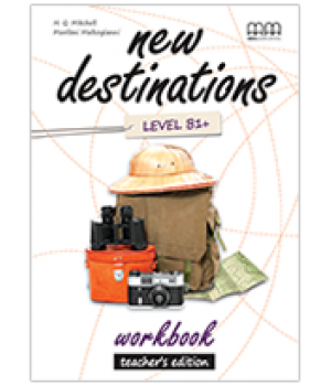Книга для вчителя New Destinations Level B1+ Teacher's Workbook
