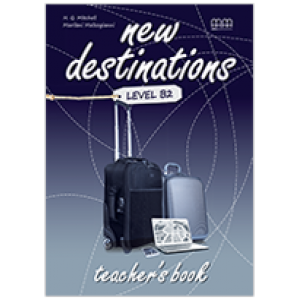 Книга для вчителя New Destinations Level B2 Teacher's Book