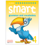 Книга для вчителя Smart Grammar and Vocabulary 4 Teacher's Book