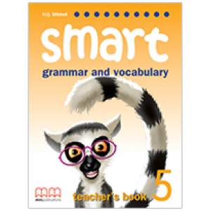Книга для вчителя Smart Grammar and Vocabulary 5 Teacher's Book