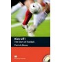 Книга для читання Macmillan Reader Pre-Intermediate Kick Off! The Story Of Football with Audio CD
