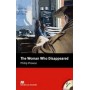 Книга для читання Macmillan Reader Intermediate Woman Who Disappeared, The with Audio CD