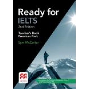 Книга для вчителя Ready for IELTS Second Edition Teacher's Book Premium Pack with eBook