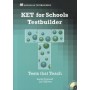 Тести KET for Schools Testbuilder Book with Key and Audio CD