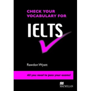 Підручник Check Your Vocabulary for IELTS Paperback