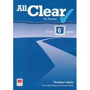 Книга для вчителя All Clear Grade 6 Teacher's Book