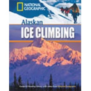 Книга для читання Alaskan Ice Climbing (level A2 — 800 headwords) Reader with Multi-ROM