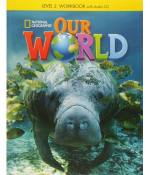 Робочий зошит Our World 2 Workbook with Audio CD