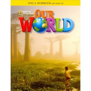 Робочий зошит Our World 4 Workbook with Audio CD