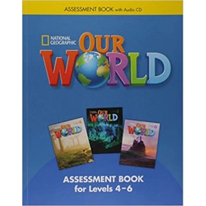 Тести Our World 4-6 Assessment Book with Assessment Audio CD